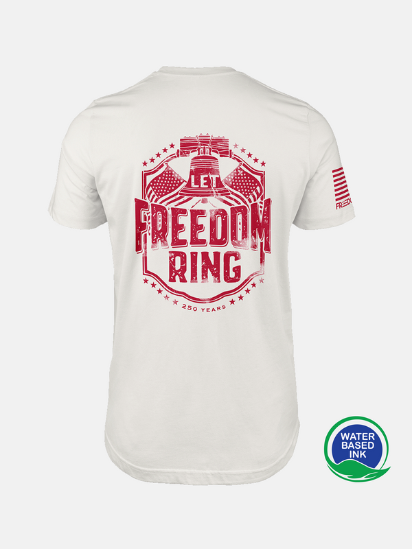 Let Freedom Ring | T-Shirt