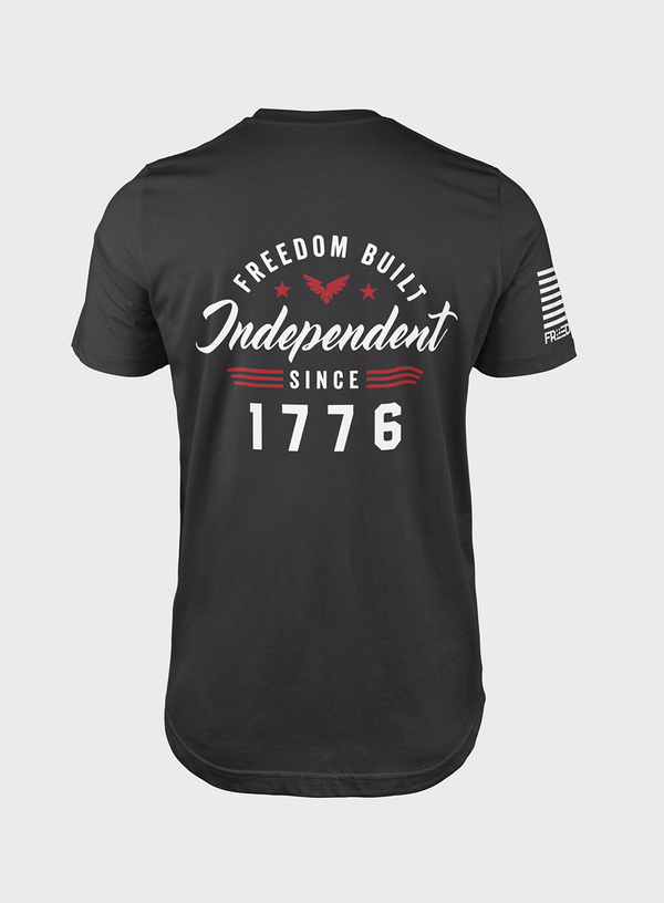 Independent Since 1776- T- Shirt