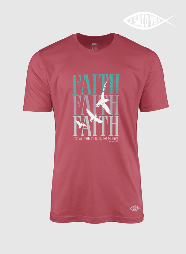 Faith Faith Faith | T- Shirt