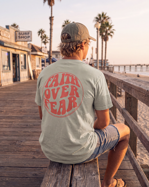 Faith Over Fear | T-Shirt