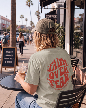 Faith Over Fear | T-Shirt