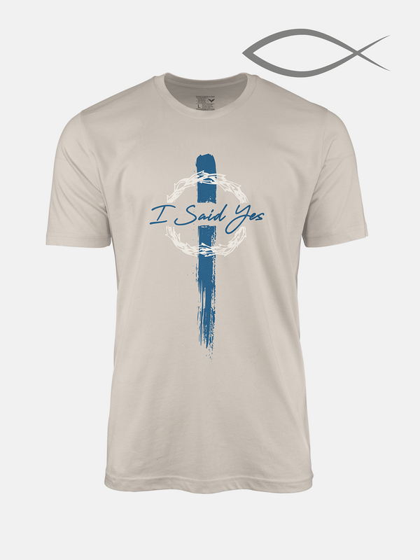 I Said Yes | T-Shirt